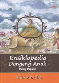 Image of Ensiklopedia Dongeng Anak Paling Populer